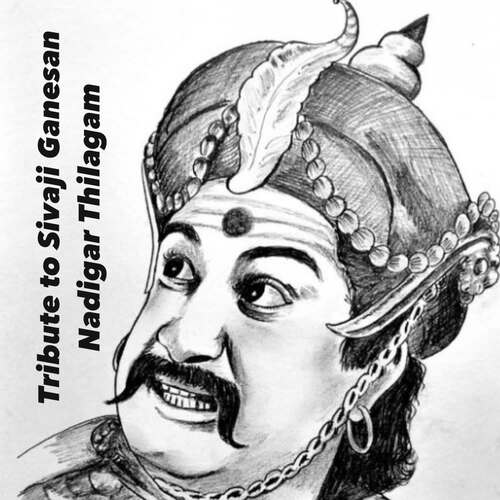 Tribute to Sivaji Ganesan - Nadigar Thilagam - Arunkanth V Tribute to Sivaji Ganesan Song by Arunkanth V, Roshan Sebastian, Sukrutha Govindan, Gokul Raj Tilka